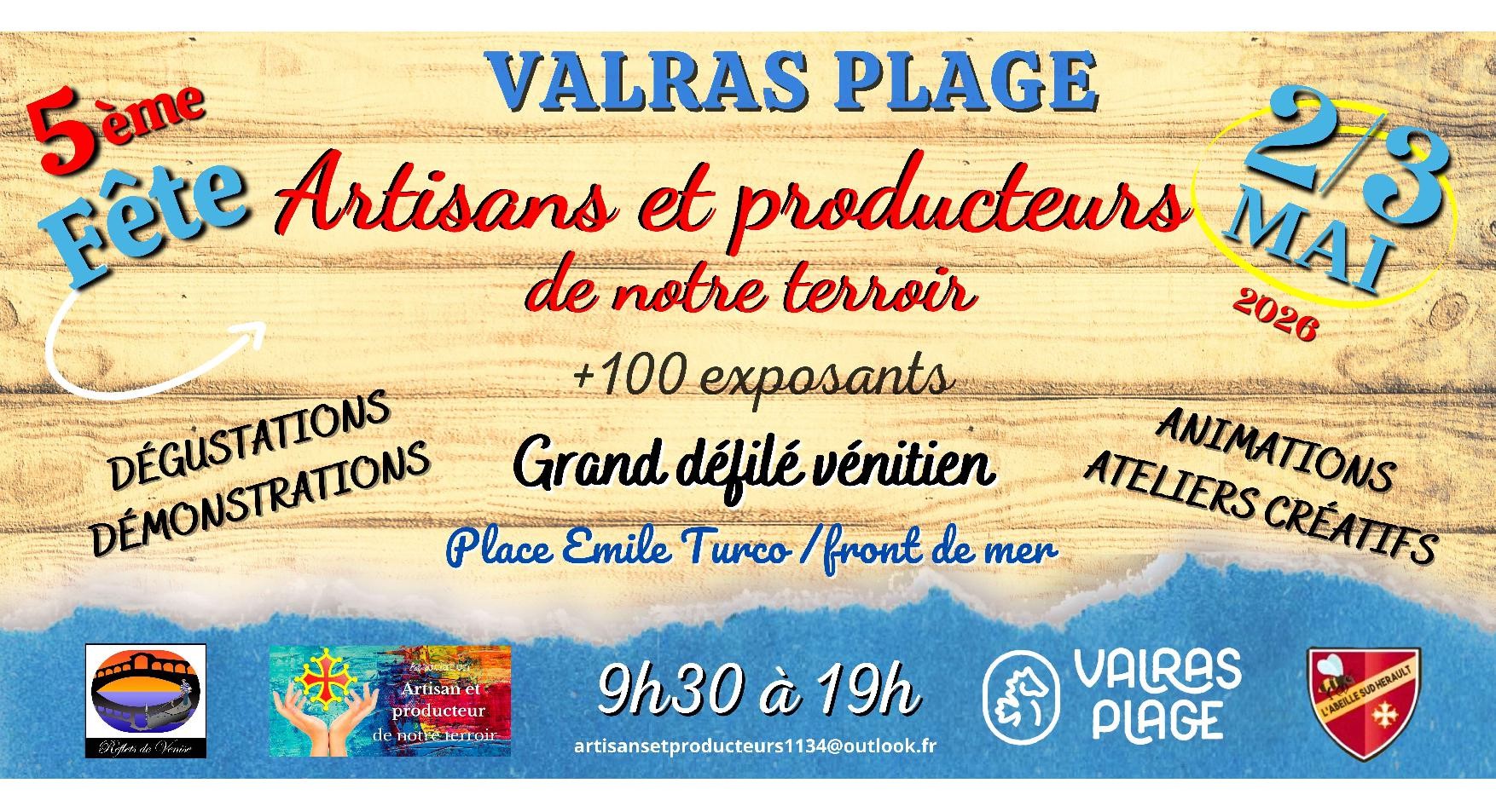 mai 2026  ----  VALRAS  :  5ème Fête des Artisans et  Producteurs